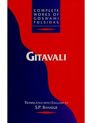 GITAVALI - Vol.III (Complete Works of Goswami Tulsidas)
