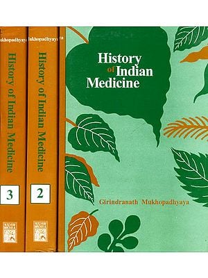 History of Indian Medicine - 3 Volumes