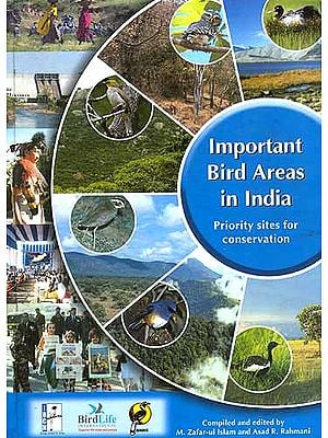 Important Bird Areas in India: Priority sites for conservation