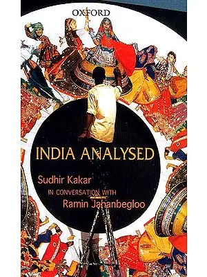 India Analysed: Sudhir Kakkar in Conversation with Ramin Jahanbegloo