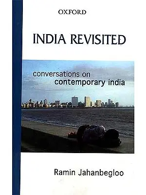 India Revisited (Conversations on Contemporary India)