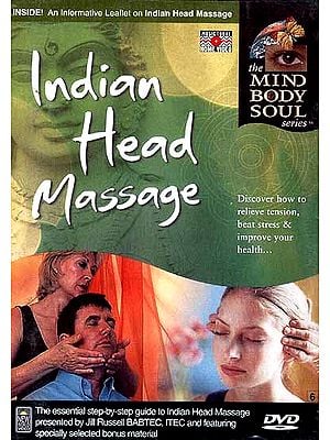 Indian Head Massage (The Mind Body Soul Series) (DVD Video)