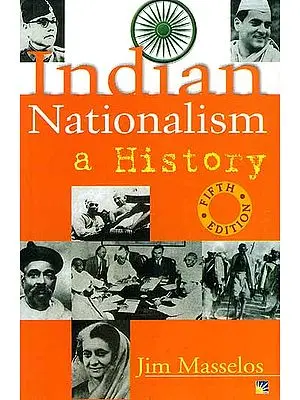 Indian Nationalism: A History
