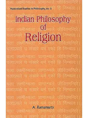 Indian Philosophy of Religion 