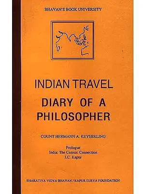 Indian Travel Diary of A Philosopher