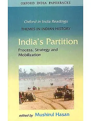 India's Partition: Progress, Strategy and Mobilization