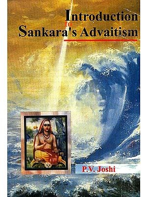 Introduction to Sankara's Advaitism