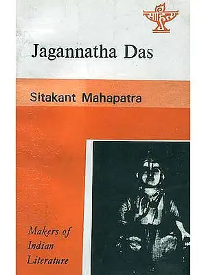 Jagannatha Das (Makers of Indian Literature)
