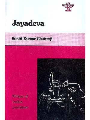 Jayadeva - Makers of Indian Literature