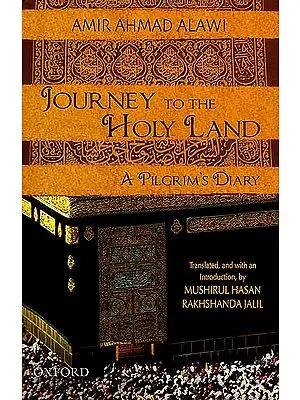 Journey To the Holy Land (A Pilgrim’s Diary)