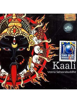 Kaali (Kali) by Veena Sahasrabuddhe (CD)