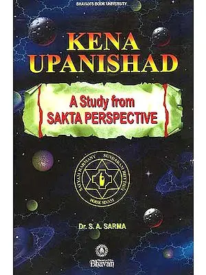 Kena Upanishad: A Study from Sakta Perspective