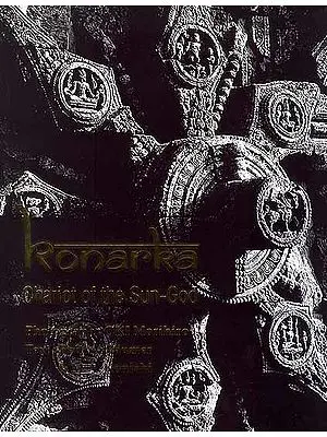 Konarka [Chariot of the Sun-God]