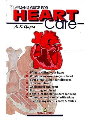 LAYMAN'S GUIDE FOR HEART CARE