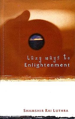 Lazy Ways to Enlightenment