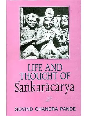 Life and Thought of Sankaracarya (Shankaracharya) An Old and Rare Book