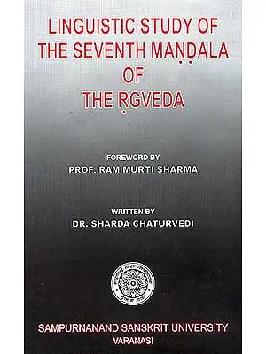 Linguistic Study of The Seventh Mandala of The RGVEDA