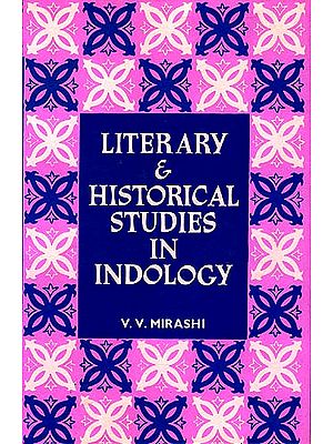 Literary and Historical Studies in Indology