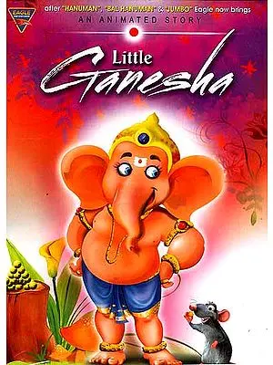 Little Ganesha (An Animated Story DVD Video with English Subtitles)