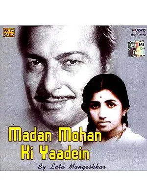 Madan Mohan Ki Yaadein by Lata Mangeshkar (Audio CD)