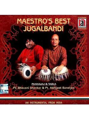 Maestro’s Best Jugalbandi (Pakhavaj & Tabla) (Audio CD)