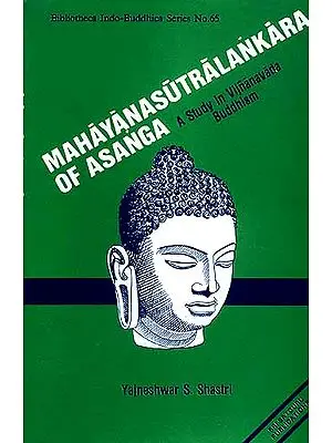 MAHAYANASUTRALANKARA OF ASANGA
