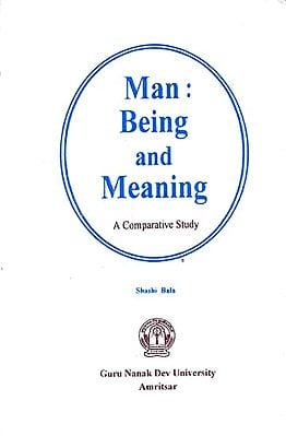 Man Being and Meaning
