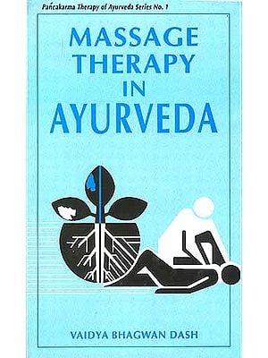 MASSAGE THERAPY IN AYURVEDA