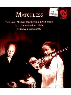 Matchless (Two Great Masters Together in a Live Concert) (Audio CD)