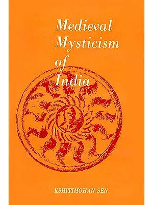 Medieval Mysticism of India (An Old Book)