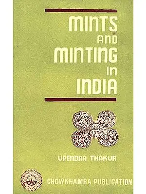 Mints and Minting in India
