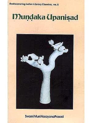 Mundaka Upanisad (with the original text in Sanskrit and Roman transliteration)