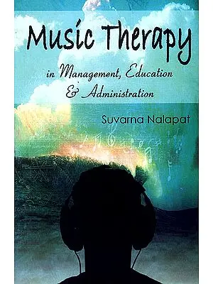 Music Therapy in Management, Education and Administration
