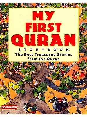 My First Quran Story Book (The Best Treasured Stories From The Quran)