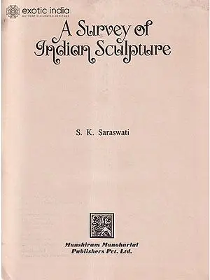 A Survey of Indian Sculpture (Old And Rare Book)