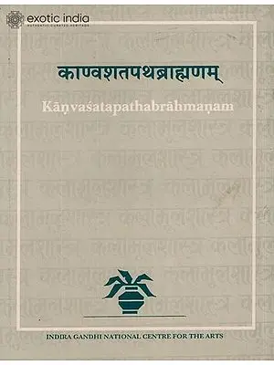 Kanvasatapathabrahmanam Vol.I
