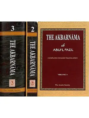 The Akbarnama of Abul Fazl (In Three Volumes)