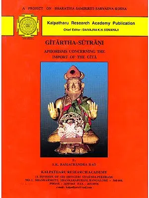 Gitartha-Sutrani (Aphorisms Concerning the Import of the Gita)