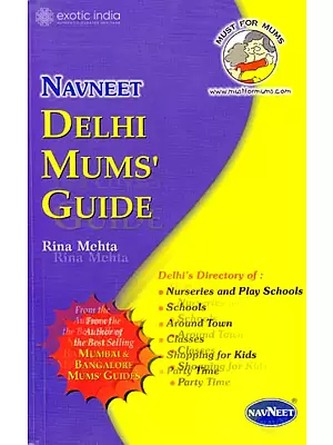 Delhi Mums Guide