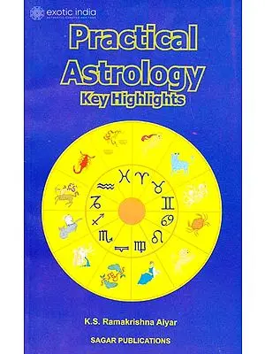 Practical Astrology: Key Highlights