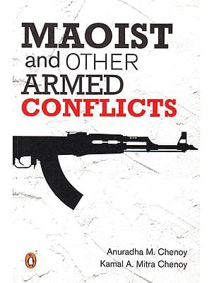 Maoist and Other Armed Conflicts