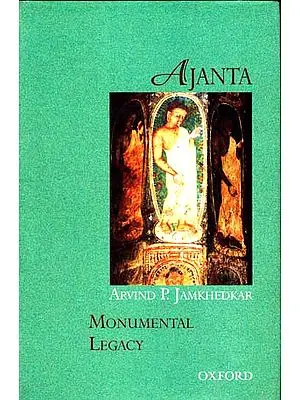 Ajanta - Monumental Legacy
