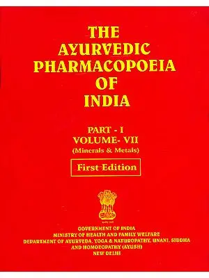 The Ayurvedic Pharmacopoeia of India (PDH-66 Part-I, Volume-VII (Minerals and Metals)