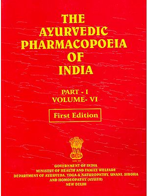 The Ayurvedic Pharmacopoeia of India (Part-I, Volume-VI)