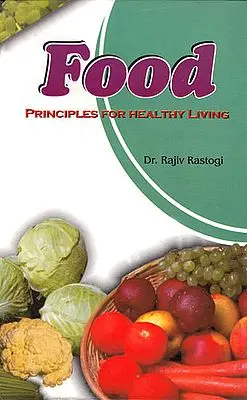 Food Principles For Healthy Living