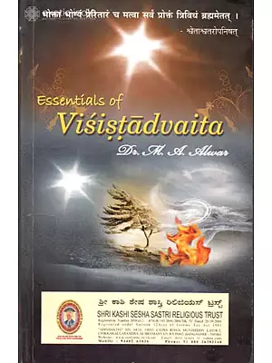 Essentials of Visistadvaita