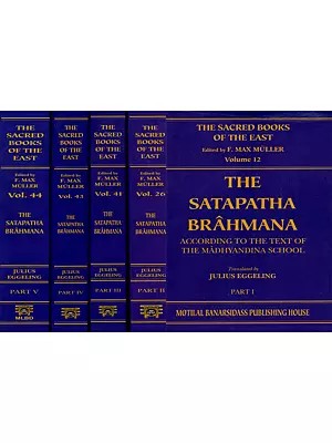 The Satapatha Brahmana (In Five Volumes)