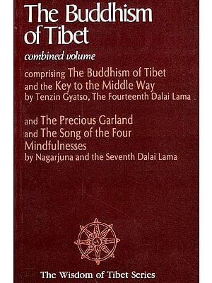 The Buddhism of Tibet (Combined Volume)