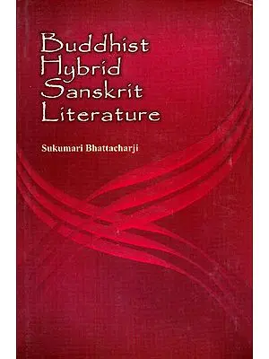 Buddhist Hybrid Sanskrit Literature
