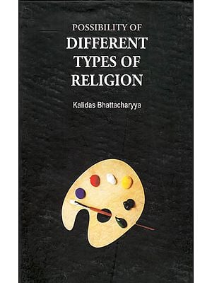 Possibility of Different Types of Religion